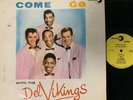 COME GO with The DEL VIKINGS VG+ DOO WOP Original Vinyl Luniverse LP 1000 1957