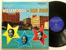 Trio MATAMOROS en San Juan LP Marvela 1956 guaracha guajira bolero    #3711