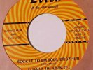 FUNK - Elijah & The Ebonites - Sock It To Em Soul Brother / Pure Soul LOREN 45