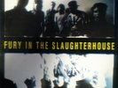 FURY IN THE SLAUGHTERHOUSE ?– ON ALARM/ VINYL 12