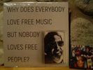 BILL ORCUTT Why Does Everybody Love Free Music But Nobody Loves Free People? 2LP
