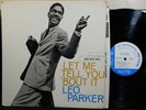 LEO PARKER Let Me Tell You Bout It LP BLUE NOTE BLP 4087 MONO RVG EAR Promo 1961