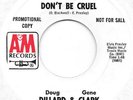 DILLARD & CLARK Don't Be Cruel on A&M rockabilly Elvis cover PROMO 45 HEAR