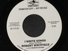 ROBERT WHITFIELD: Keep On Dancing To The Music / I Write Songs 45 (dj) Soul