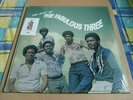 The Fabulous Three - The Best Of..LP, first time on vinyl. Truth and Soul Record