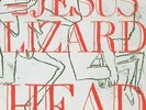 Jesus Lizard-Head (Deluxe) VINYL NEW