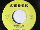BROTHERS OF SOUL-DREAM /CANDY ON SHOCK NORTHERN 45-VG++, HEAR