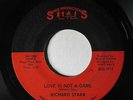RICHARD STARR-LOVE IS NOT A GAME ON STAGE PROD 70'S SOUL 45-VG+, HEAR