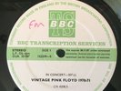 PINK FLOYD original BBC transcription disc In Concert 307