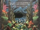 The Fantasy Film World Of Bernard Herrmann, Film Score Lp.