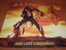 W.A.S.P -THE LAST COMMAND VINYL+INNER BAG 1985  -iron maiden-wasp-judas priest-