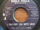 THE NATURAL FOUR  You did this for me / I thought you were mine- BOOLA BOOLA-Rar