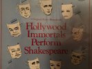 Hollywood Immortals Perform Shakespeare 5 LP Box Set 5 Original Radio Broadcasts