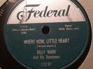 BILLY WARD & HIS DOMINOES  --- Federal 12139 --- VG++  