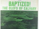 Clefs Of Calvary - Baptized LP - Tru-Sound - Black Gospel