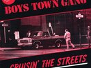 Boys Town Gang - Cruisin' The Streets LP ( Moby Dick LP-BTG-231 ) NEW & SEALED