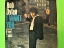 Bob Dylan * I Want You * 45 Picture Sleeve Only VG+