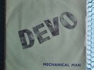 DEVO - Mechanical Man EP - Elevator Records 1978 + 3 DEVO 7