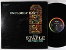 Staple Singers - Uncloudy Day LP - Vee-Jay Mono DG