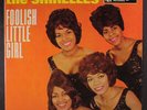 SHIRELLES: Foolish Little Girl LP (Mono, drill hole thru lbl) Vocal Groups