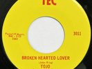 TOJO Blue Lover / Broken Hearted TEC 45 northern soul sweet NM orig. 1967 HEAR