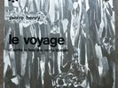 Pierre HENRY Le Voyage Livre des morts    Rare French PHILIPS 836 899 Stereo NM