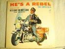 LP - THE CRYSTALS  - HE'S A REBEL -PHILLES ORIGINAL -MONO  -DG - N SOUL / R & B