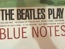 The Beatles Play - Blue Notes Limited Edition Vinyl