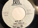 CHRIS MORGAN   WHO AM I   BELL RECORDS 798 PROMO   Rare Orig. Northern Soul 45