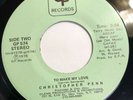 CHRISTOPHER PENN   TO MAKE MY LOVE   GP RECORDS 574   Rare Orig. Modern Soul 45