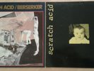 Scratch Acid vinyl (x2) - Berserker 12-inch (1987) / Just Keep Eating LP (1986)