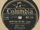 EDITH PIAF / J'M'en Fous Pas Mal - Le Petit Homme / 78 rpm COLUMBIA DFX 244 (FR)