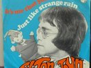 ELTON JOHN Its Me That You Need 45 VERY RARE * PHILIPS MALAYSIA  P/Sleeve EX