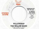 THE WILLOW BAND Willowman on Epic Latin funk disco PROMO 45 HEAR