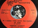VERNON GARRETT Northern Soul 45 If I Could Turn Back The Hands Of Time You & Me