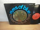 EYES OF BLUE CROSSROADS OF TIME 1968 PSYCH, lp Ultra rare