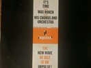 Max Roach His Chorus And Orchestra - It's Time (Vinyl LP)
