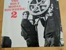 THE HOLY MODAL ROUNDERS 2 LP BIG BEAT WIK 79