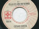CESAR COSTA ella es un infierno RARE LATIN SOUL FUNK 7