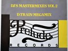 D-TRAIN - D-Train Megamix (History Of Prelude: Mastermix Vol.2)   1987 12