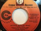 Clarence Carter: Messin' With My Mind / I Was In The 45 - Modern Northern Soul