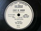 The Blue Dots 1954 DOOWOP 78 Street Of Sorrow / Don't Hold It on Deluxe DJ MINT-