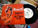 HELLACOPTERS - Soul Seller / Aint Nothin' To Do (Black) Vinyl 7