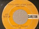 Rockabilly 45 Dwight Pullen Sunglasses After Dark on Carlton HEAR