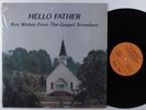 GOSPEL TORNADOES Hello Father FOUR WINDS LP SHRINK