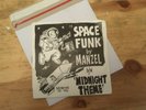 MANZEL - SPACE FUNK (DOPEBROTHER 7 INCH REMIX) / MIDNIGHT THEME / RARE / VG