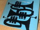Art Farmer/Donald Byrd; Three Trumpets, Prestige 7092, DG, 50th, RVG, OG copy