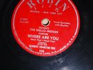 MELLO MOODS doo-wop 78 WHERE ARE YOU / HOW COULD YOU on Robin Label RJ 762 HEAR