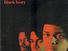 Black Ivory Baby, Wont You Change Your Mind STILL SEALED NEW OVP Vinyl LP
