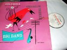 CHARLIE PARKER : BIG BAND ORIGINAL LP COLUMBIA 33CX10004 UK